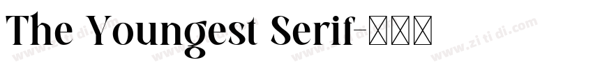 The Youngest Serif字体转换